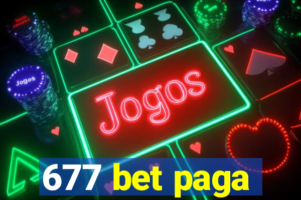 677 bet paga